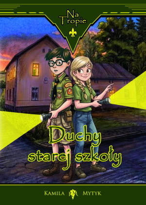 Na Tropie: Duchy starej szkoły